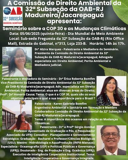 05/06 - Seminário sobre a COP 30 e as Mudanças Climáticas. 05/06 - Seminário sobre a COP 30 e as Mudanças Climáticas.