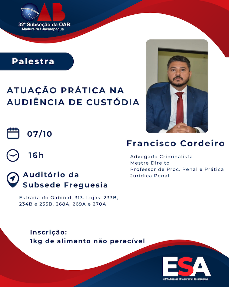 07/10 - Atuação Prática na Audiência de Custódia