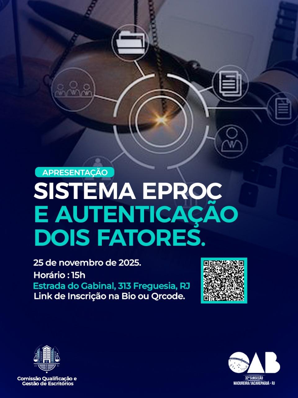 25/11 - Sistema EPROC e Autenticação Dois Fatores.