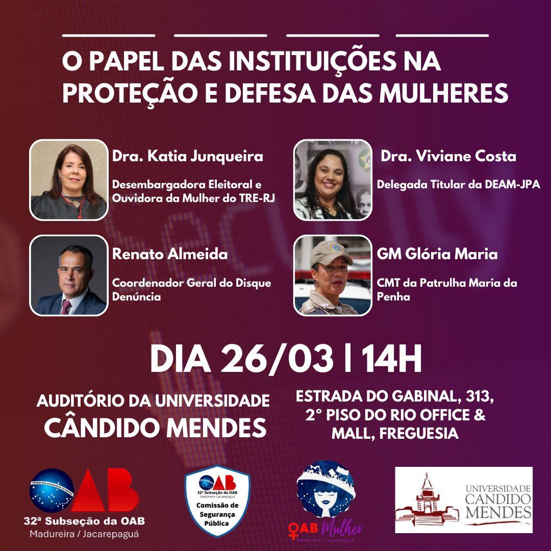 26/03 - O Papel das Instituições na Proteção e Defesa das Mulheres.