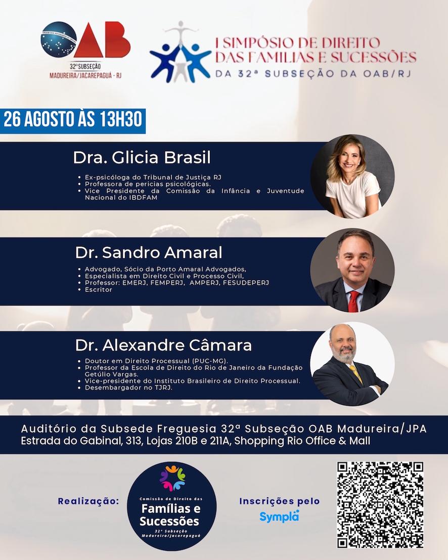 26/08 -  I Simpósio de Direito das Famílias e Sucessões da 32ª Subseção Madureira