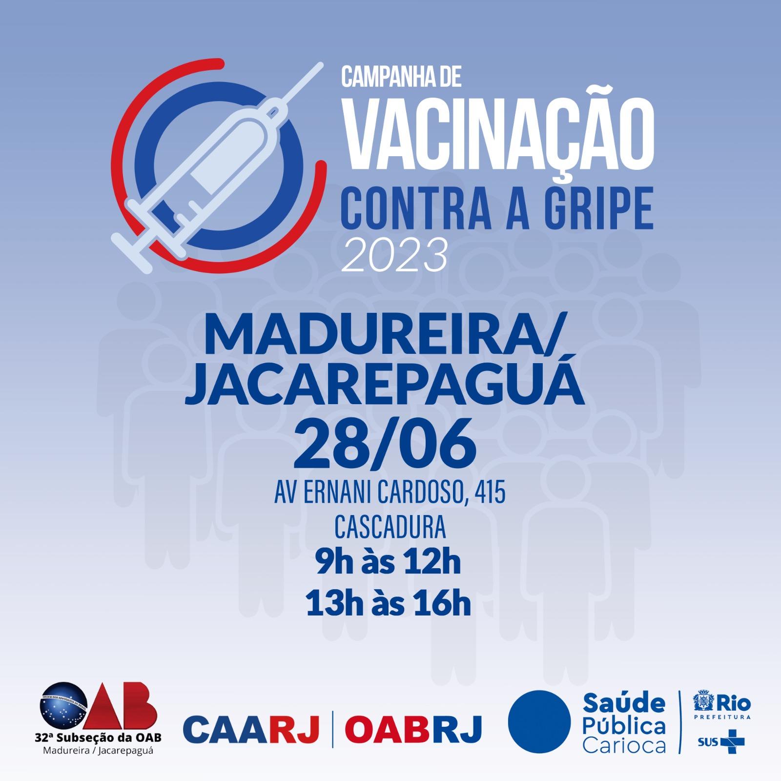 28/06 - Campanha de Vacinação contra a gripe.