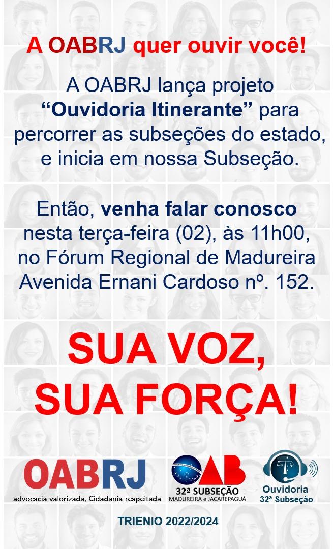 Ouvidoria Itinerante dia 02/08 ás 11h no Fórum Regional de Madureira.