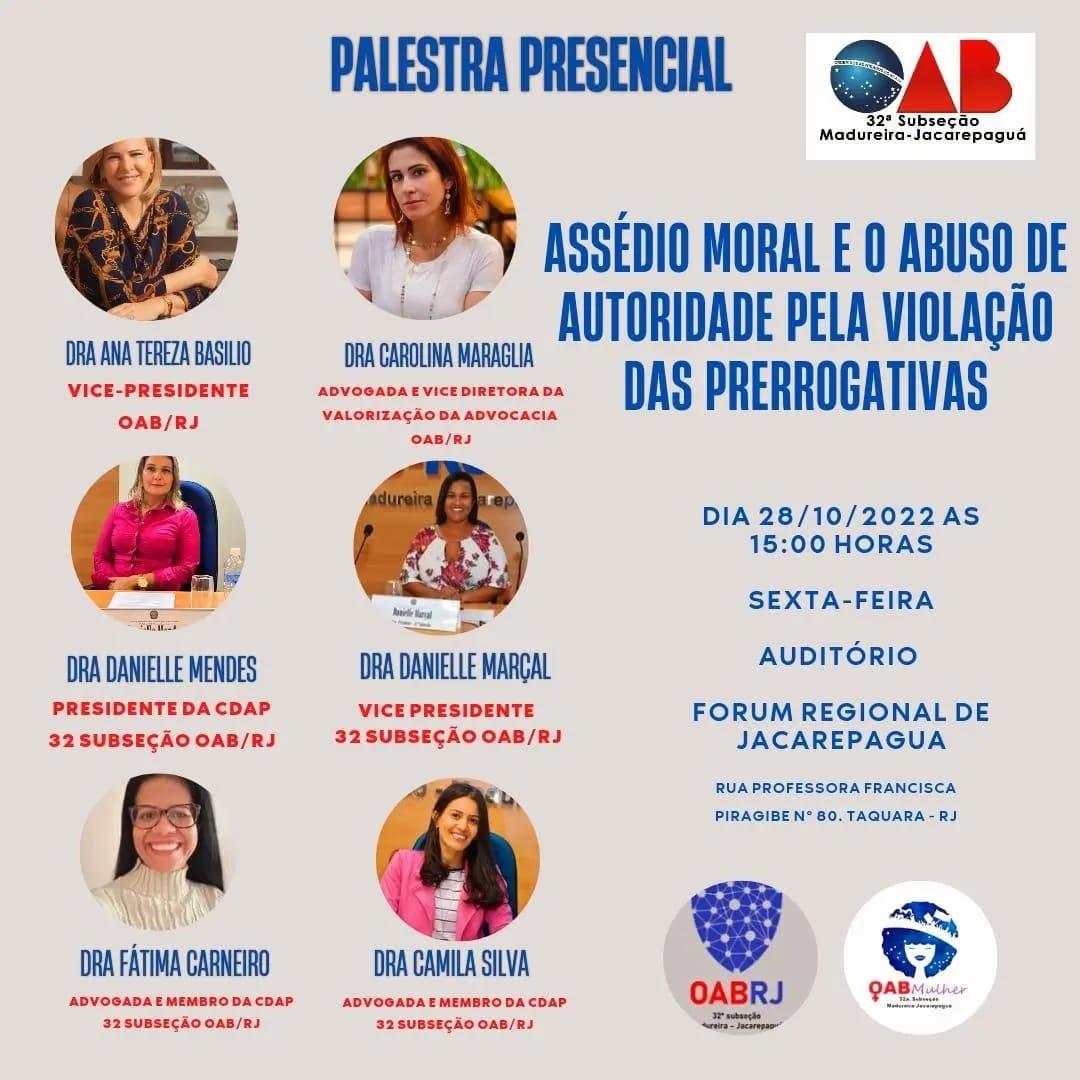 Palestra dia 28/10 - Assédio moral e o  abuso de autoridade pela violação das prerrogativas