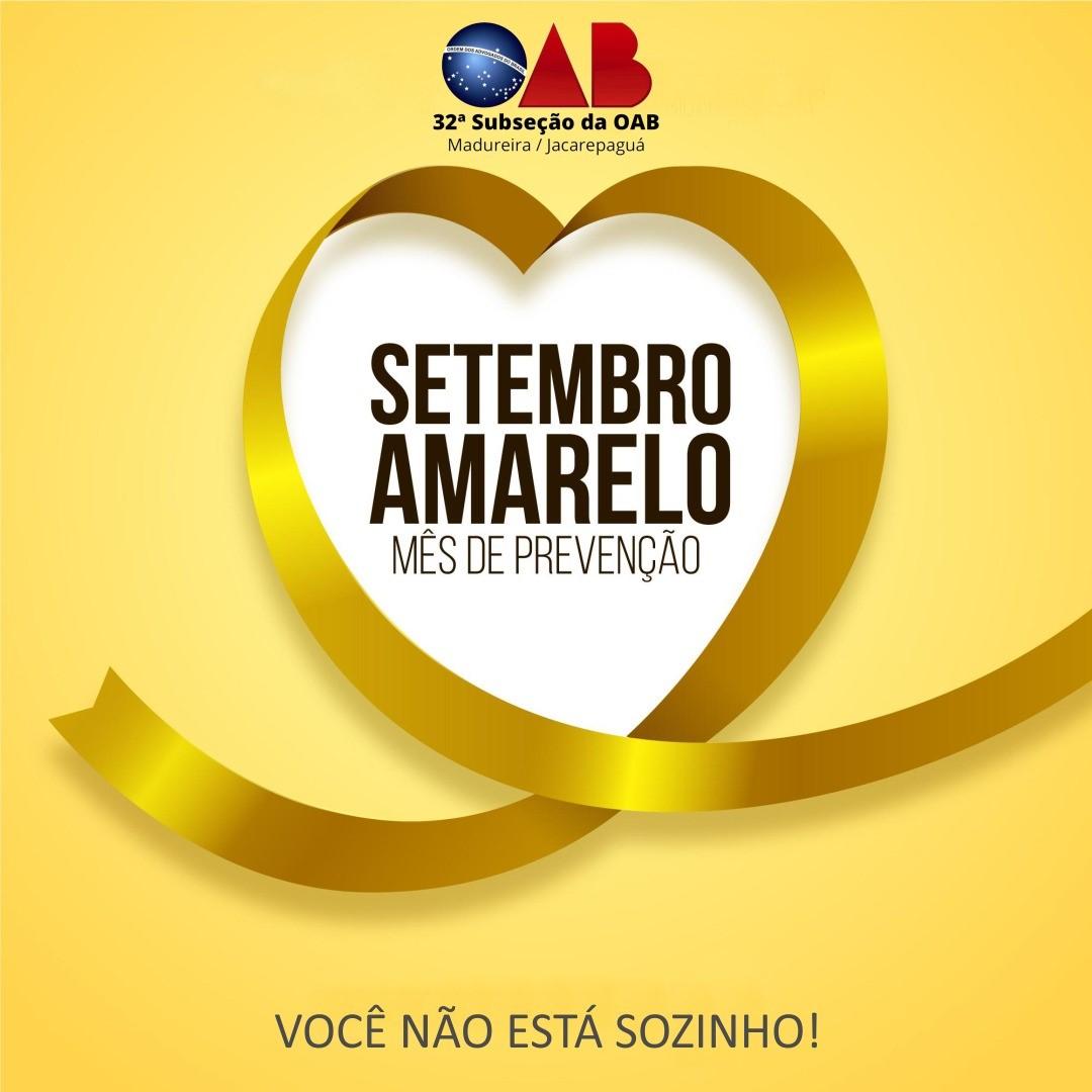 Setembro Amarelo - Mês da Prevenção!