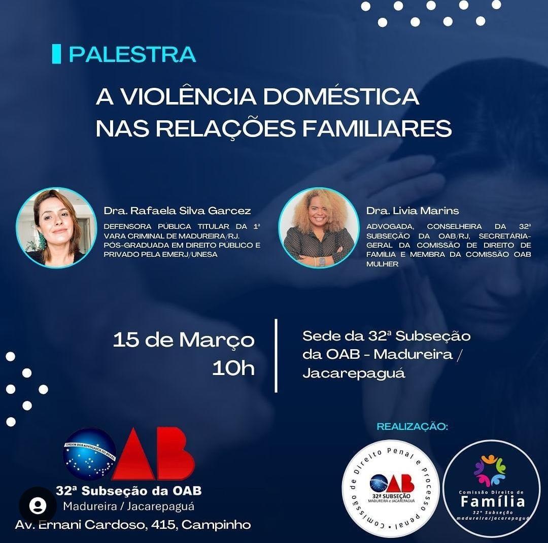 15/03 - A Violência Doméstica nas Relações Familiares.