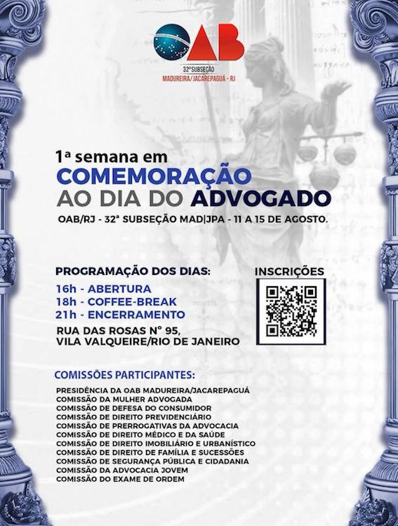 11/08 a 15/08 - 1ª Semana em Comemoração ao Dia do(a) Advogado(a)