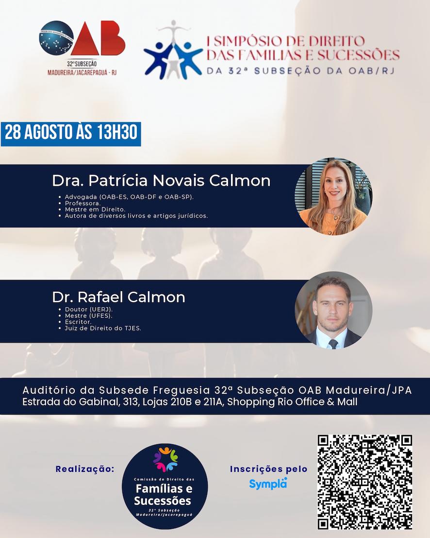 28/08 -  I Simpósio de Direito das Famílias e Sucessões da 32ª Subseção Madureira