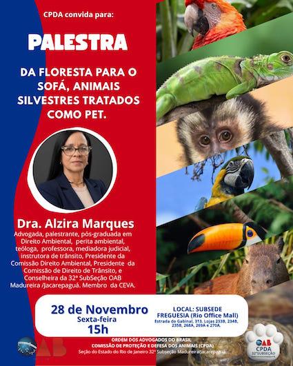 28/11 - Da Floresta para o Sofá, Animais Silvestres tratados como Pet.