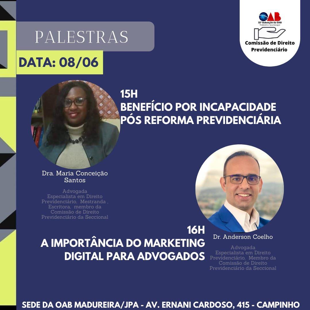  Palestra dia 08/06 sobre Previdenciário e Marketing Digital.