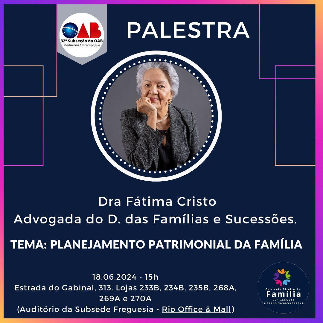 18/06 - Planejamento Patrimonial da Família. 