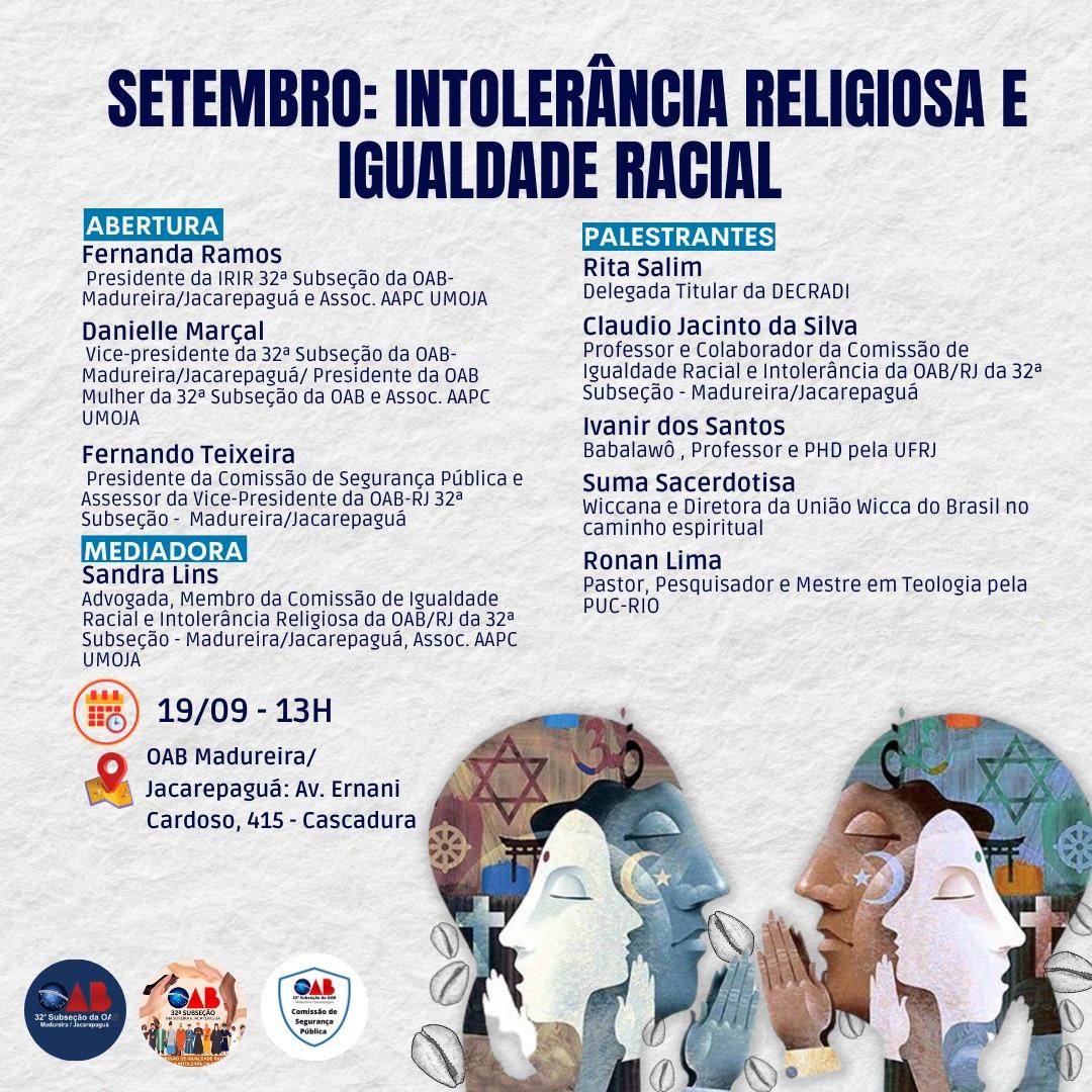 19/09 - " Setembro: Intolerância Religiosa e Igualdade Racial".