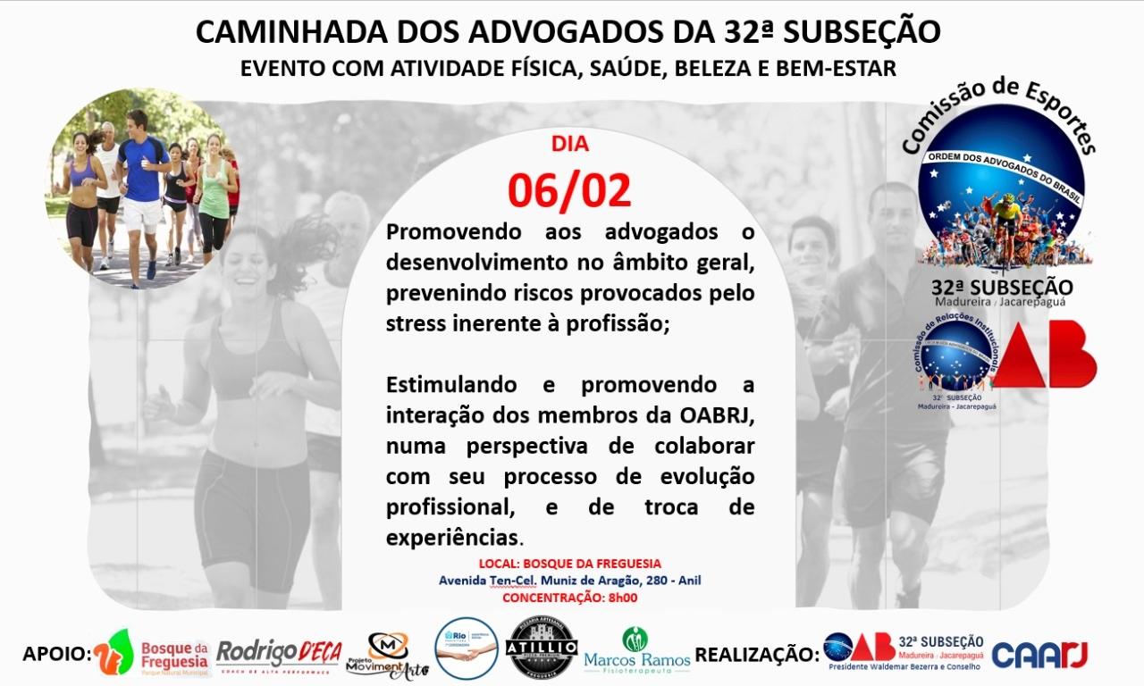 1ª Caminhada da Advocacia da 32ª Subseção OAB Madureira/Jacarepaguá