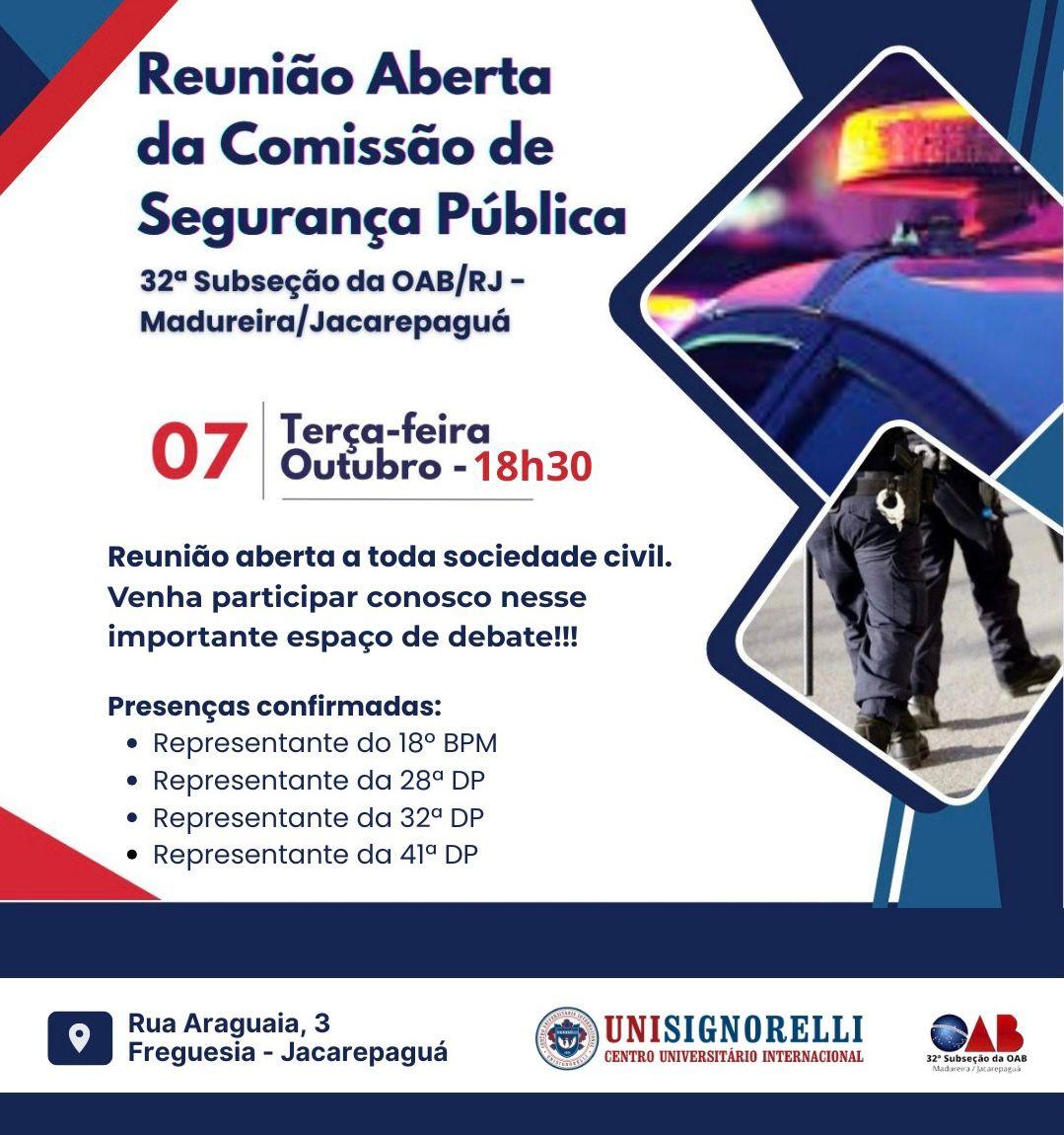 07/10 - Reunião Aberta da Comissão de Segurança Pública